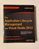 Pro Application Lifecycle Management with Visual Studio 2012