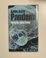 Pandemi : myterna, fakta, hoten