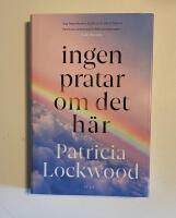 Ingen pratar om det h&auml;r