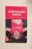 Stressade barn
