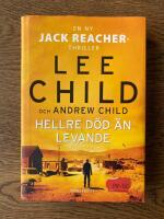 Hellre d&ouml;d &auml;n levande