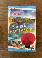 Bl&aring;, bl&aring; h&ouml;stv&aring;gor