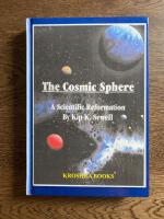 The cosmic sphere - a scientific reformation