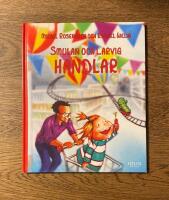 Smulan och Larvig handlar