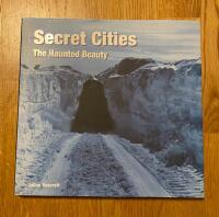 Secret cities - the haunted beauty