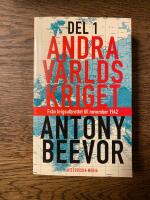 Andra v&auml;rldskriget. D. 1, Fr&aring;n krigsutbrottet till november 1942