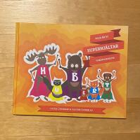 Alla &auml;r vi superhj&auml;ltar - Huberts &auml;ventyr