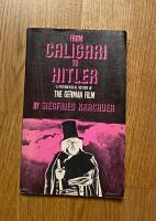 From Caligari to Hitler, a psychological history of the German film