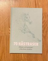 70 h&auml;straser - h&auml;star och ponnyer fr&aring;n hela v&auml;rlden