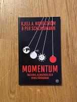 Momentum : vad krig, klimatkris och virus f&ouml;r&auml;ndrar