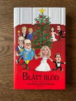 Bl&aring;tt blod : en saga i kunglig milj&ouml;