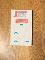 Japansk aff&auml;rsetikett : praktisk handledning f&ouml;r att n&aring; framg&aring;ng hos japaner