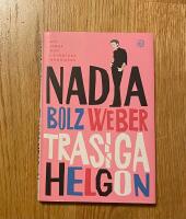 Trasiga helgon : att finna Gud i ov&auml;ntade m&auml;nniskor