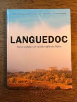 Languedoc : m&ouml;ten med viner och vinodlare i franska s&ouml;dern