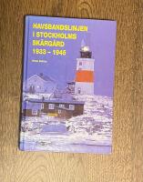 Havsbandslinjen i Stockholms sk&auml;rg&aring;rd 1933-1945