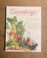 Livsviktigt! : mina b&auml;sta r&aring;d f&ouml;r ett l&aring;ngt friskt liv
