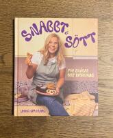 Snabbt och s&ouml;tt - F&ouml;r sm&aring;bak och storkalas