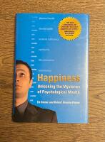 Happiness: Unlocking the Mysteries of Psychological Wealth