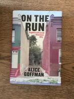 On the run - fugitive life in an American city