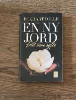 En ny jord : ditt inre syfte