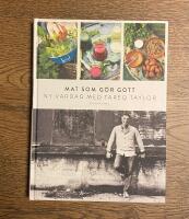 Mat som g&ouml;r gott : ny vardag med Tareq Taylor