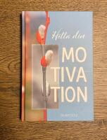 Hitta din motivation