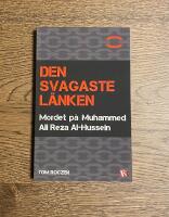 Den svagaste l&auml;nken : Mordet p&aring; Muhammed Ali Reza Al-Hussein