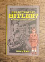 Har du tr&auml;ffat Hitler? : ber&auml;ttelser om judehat och rasism