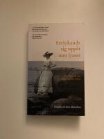 Str&auml;ckande sig upp&aring;t mot ljuset : en biografi om Signe Maria Thiel