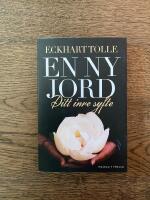 En ny jord : Ditt inre syfte