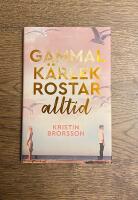 Gammal k&auml;rlek rostar alltid