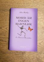 Mord &auml;r ingen barnlek