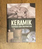 Keramik : tekniker och inspiration