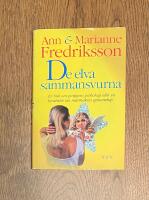 De elva sammansvurna : en bok om gruppens psykologi eller en ber&auml;ttelse om m&auml;nniskors gemenskap