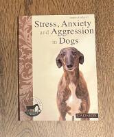Stress, anxiety and aggression in dogs
