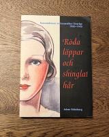 R&ouml;da l&auml;ppar och shinglat h&aring;r - Konsumtionen av kosmetika i Sverige 1900-1960