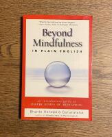 Beyond mindfulness in plain english - an introductory guide to deeper state