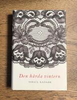Den h&aring;rda vintern