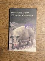 Roffe och andra kvinnliga f&ouml;rebilder