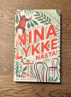 N&auml;sta! : en l&auml;karroman