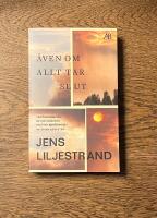 &Auml;ven om allt tar slut