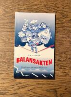 Balansakten : Medelklassen som lever ur hand i mun