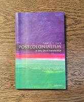 Postcolonialism : a very short introduction