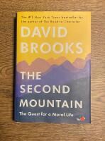 The second mountain - the Quest for a moral life