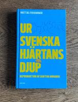 Ur svenska hj&auml;rtans djup : reproduktion av samtida monarki