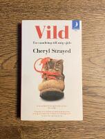 Vild : hur jag gick vilse och hittade mig sj&auml;lv