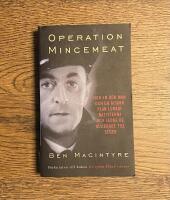 Operation Mincemeat : hur en d&ouml;d man och en bisarr plan lurade nazisterna