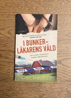 I bunkerl&auml;karens v&aring;ld : den sanna historien bakom rubrikerna