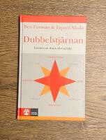 Dubbelstj&auml;rnan : Konsten att skapa arbetsgl&auml;dje