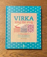 Virka : steg f&ouml;r steg